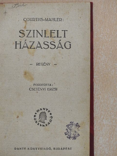 Courths-Mahler - Szinlelt házasság [antikvár]