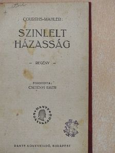Courths-Mahler - Szinlelt házasság [antikvár]
