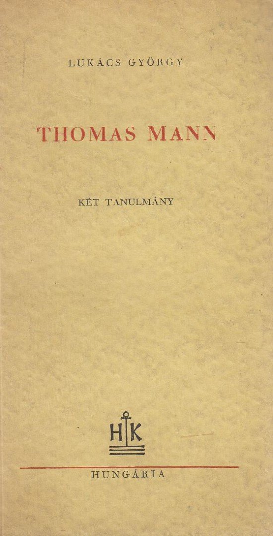 Lukács György - Thomas Mann [antikvár]