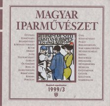 N. Dvorszky Hedvig - Magyar Iparművészet 1999/3. [antikvár]