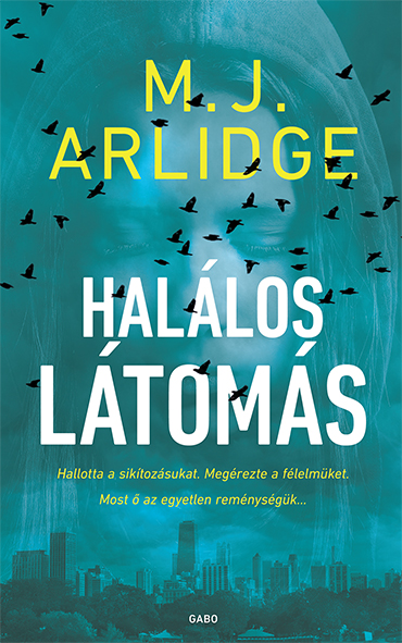 M. J. Arlidge - Halálos látomás [eKönyv: epub, mobi]
