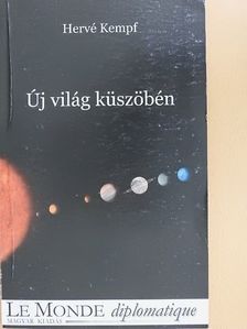 Hervé Kempf - Új világ küszöbén [antikvár]