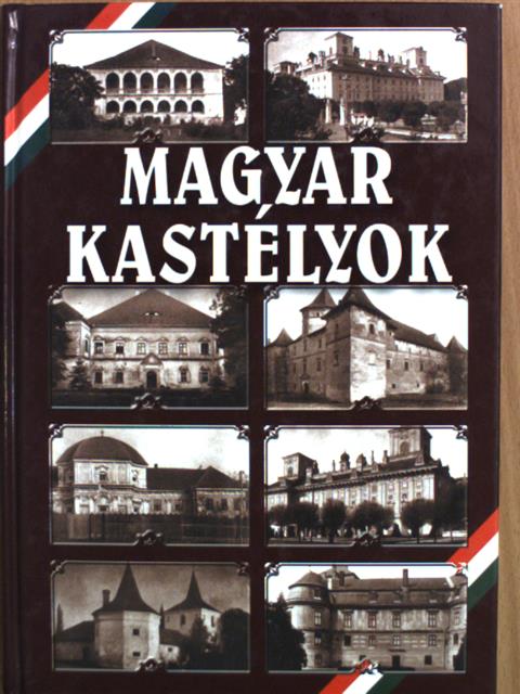 Rados Jenő - Magyar kastélyok [antikvár]