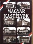 Rados Jenő - Magyar kastélyok [antikvár]