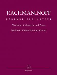 RACHMANINOFF, SERGEI - WORKS FOR VIOLONCELLO AND PIANO
