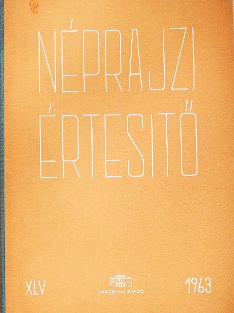 Boross Marietta - Néprajzi értesítő XLV. [antikvár]