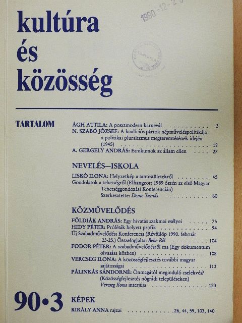 A. Gergely András - Kultúra és Közösség 1990/3. [antikvár]