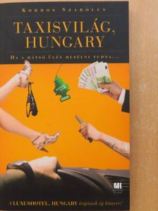 Kordos Szabolcs - Taxisvilág, Hungary [antikvár]
