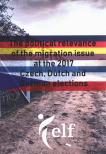 Mikecz Dániel - The political relevance of the migration issue at the 2017 Czech, Dutch and German elections [antikvár]
