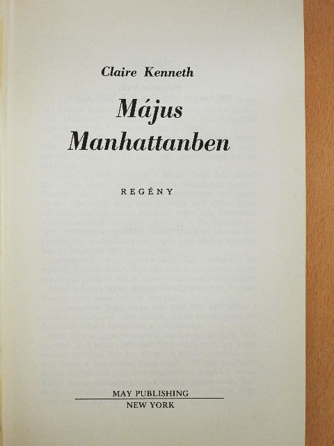 Claire Kenneth - Május Manhattanben [antikvár]