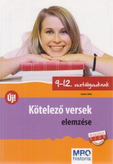 Sándor Ildikó - Kötelező versek elemzése 9-12. osztályosoknak [antikvár]
