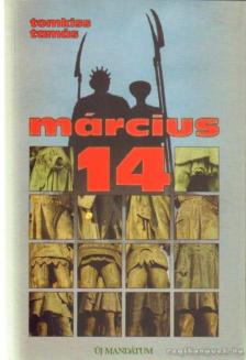 Tomkiss Tamás - Március 14 [antikvár]
