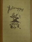 Lakatos Vince - Hatrongyos [antikvár]
