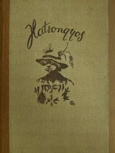 Lakatos Vince - Hatrongyos [antikvár]