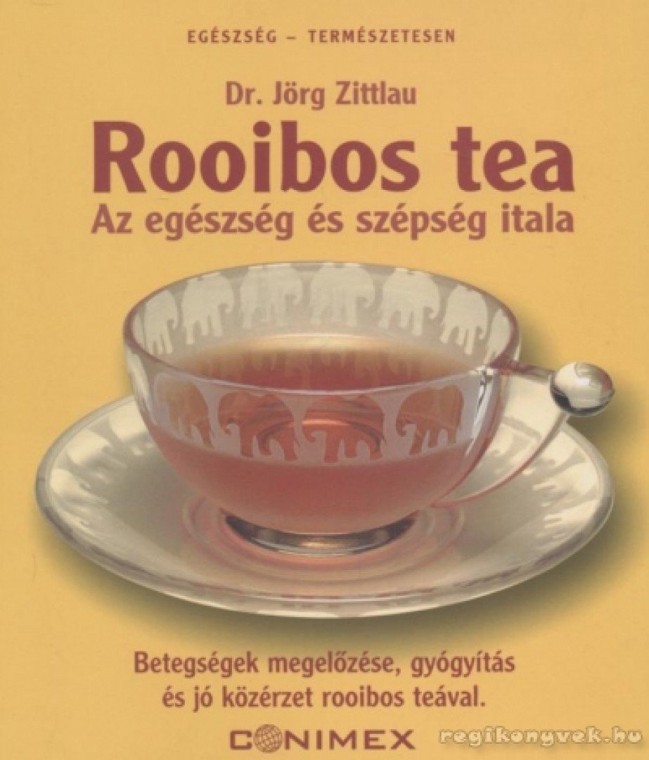 Zittlau, Jörg - Rooibos tea [antikvár]