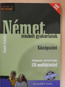 Somló Katalin - Német írásbeli gyakorlatok - Középszint - CD-vel [antikvár]