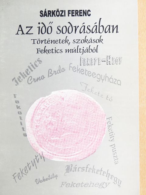 Sárközi Ferenc - Az idő sodrásában [antikvár]