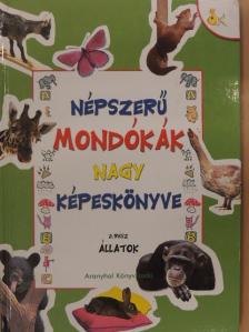 Népszerű mondókák nagy képeskönyve II. [antikvár]