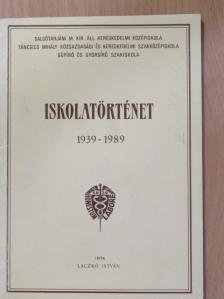 Laczkó István - Iskolatörténet [antikvár]
