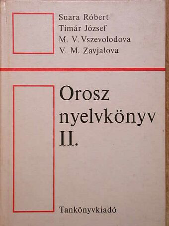M. V. Vszevolodova - Orosz nyelvkönyv II. [antikvár]