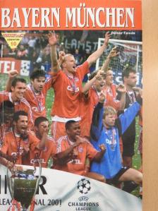 Dénes Tamás - Bayern München [antikvár]