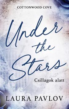 Laura Pavlov - Under the Stars - Csillagok alatt