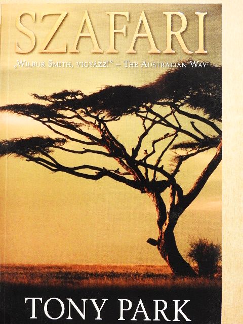 Tony Park - Szafari [antikvár]