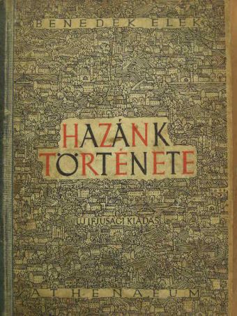 Benedek Elek - Hazánk története [antikvár]
