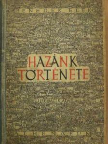 Benedek Elek - Hazánk története [antikvár]