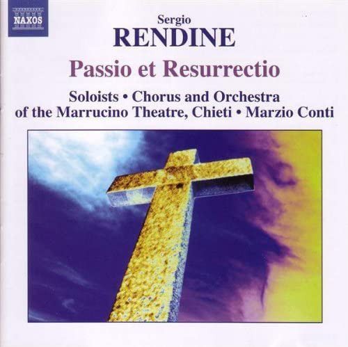 RENDINE SERGIO - PASSIO ET RESURRECTIO CD MARZIO CONTI