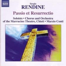 RENDINE SERGIO - PASSIO ET RESURRECTIO CD MARZIO CONTI