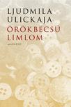 Ljudmila Ulickaja - Örökbecsű limlom
