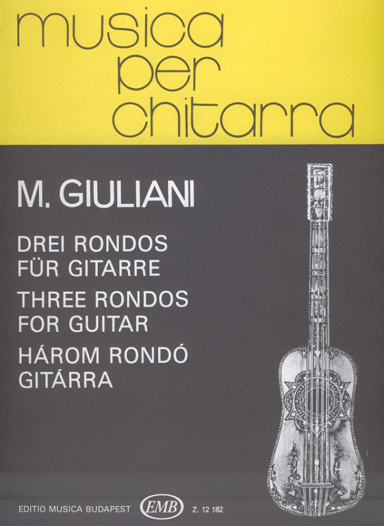 GIULIANI - HÁROM RONDÓ GITÁRRA (BENKŐ DÁNIEL)