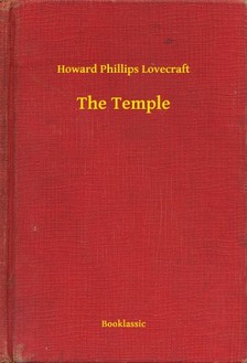 Howard Phillips Lovecraft - The Temple [eKönyv: epub, mobi]