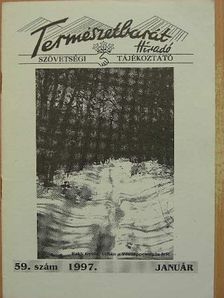 Steinbach Kornélné - Természetbarát Híradó 1997. január [antikvár]