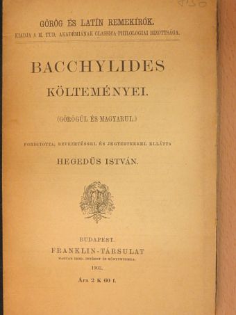 Bacchylides - Bacchylides költeményei [antikvár]