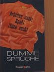 Diana Pyter - Dumme Sprüche [antikvár]