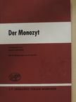 Der Monozyt [antikvár]