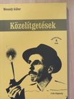 Wessely Gábor - Közelítgetések (dedikált, számozott példány) [antikvár]