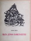 Tóth Ervin - Mata János fametszetei [antikvár]