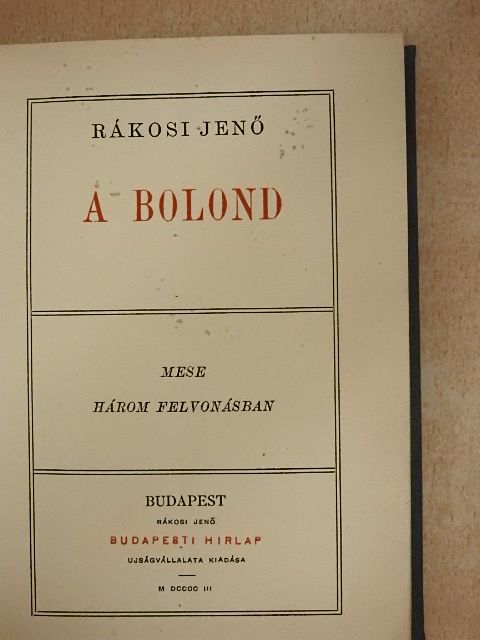 Rákosi Jenő - A bolond [antikvár]