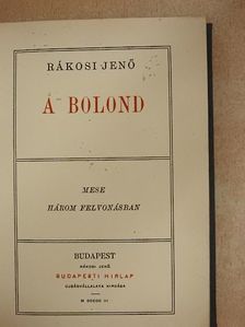 Rákosi Jenő - A bolond [antikvár]