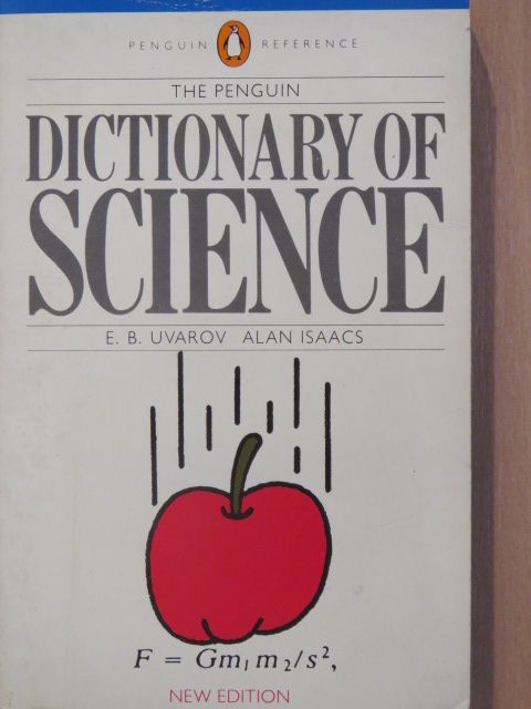 Alan Isaacs - The Penguin Dictionary of Science [antikvár]