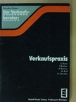 Dipl.-Wirtsch.-Ing. Hatto Brenner - Verkaufspraxis [antikvár]