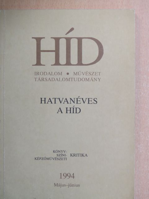 Ács Károly - Híd 1994. május-június [antikvár]