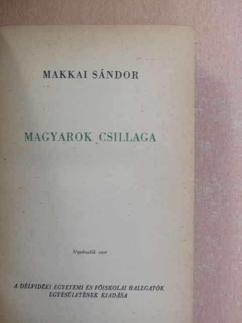 Makkai Sándor - Magyarok csillaga [antikvár]