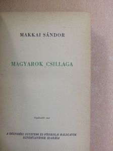 Makkai Sándor - Magyarok csillaga [antikvár]