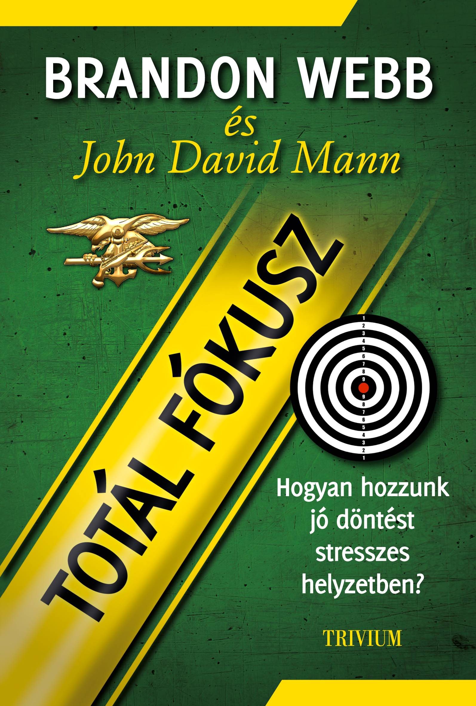 John David Mann - Totál fókusz