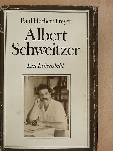 Auguste Schimon - Albert Schweitzer [antikvár]