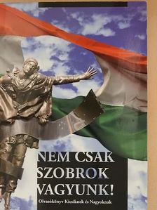 Darvas Sándor - Nem csak szobrok vagyunk! [antikvár]